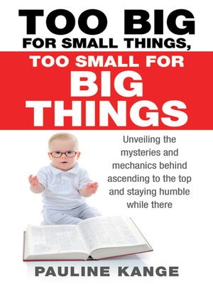 cover image of Too Big for Small Things, Too Small for Big Things